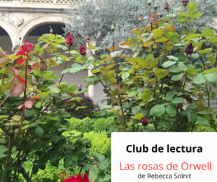 cartel del club de lectura las rosas de orwell del museo de santa cruz