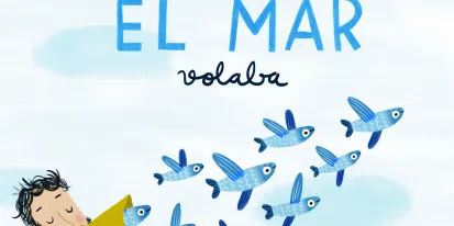 Cuentos de cuando el mar volaba